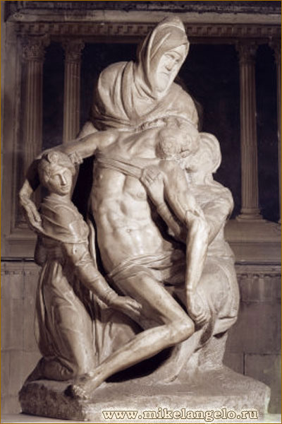 Пьета с Никодимом Флорентийского собора, или Пьета Бандини. Микеланджело / www.mikelangelo.ru