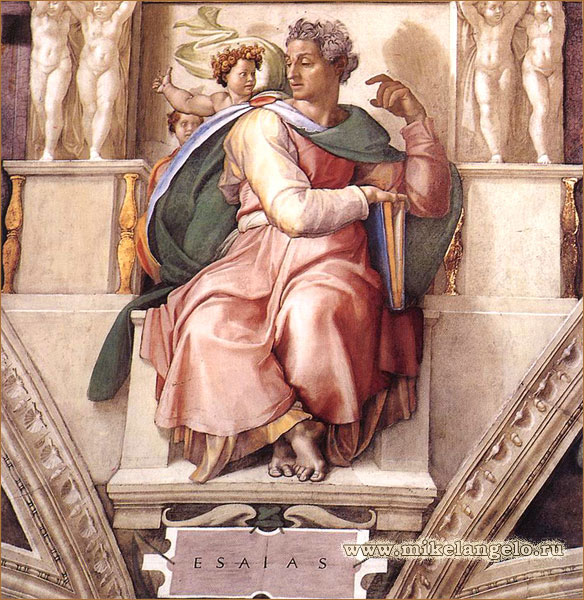 Пророк Исайя. Фреска потолка Сикстинской капеллы. Микеланджело / www.mikelangelo.ru